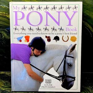 My Pony Book Hardcover Horse Equestrian Riding Vintage